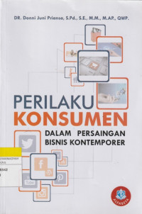 Image of PERILAKU KONSUMEN DALAM PERSAINGAN BISNIS KONTEMPORER