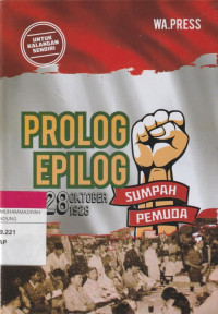 Image of PROLOG EPILOG 28 OKTOBER 1928 SUMPAH PEMUDA
