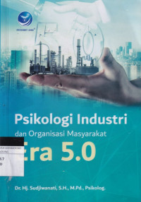 Image of Psikologi Industri dan Organisasi Masyarakat Era 5.0