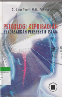 Image of PSIKOLOGI KEPRIBADIAN BERDASARKAN PERSPEKTIF ISLAM