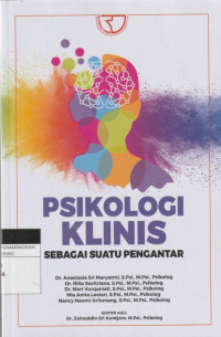 Image of PSIKOLOGI KLINIS SEBAGAI SUATU PENGANTAR