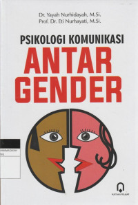 Image of PSIKOLOGI KOMUNIKASI ANTAR GENDER