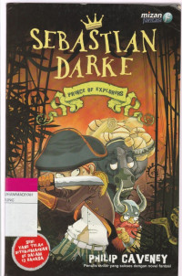 Image of SEBASTIAN DARKE : PRINCE OF EXPLORERS