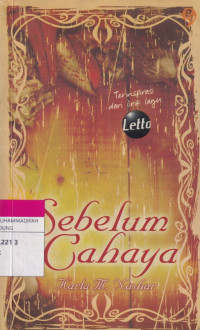 Image of Sebelum Cahaya : Terinspirasi dari lirik lagu Letto