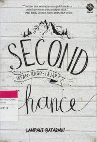 Image of SECOND Chance : Lampaui Batasmu!