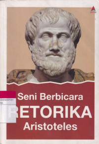 Image of Seni Berbicara : RETORIKA