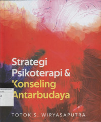 Image of Strategi Psikoterapi & Konseling Antarbudaya
