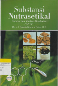 Image of Substansi Nutrasetikal : Sumber dan Manfaat Kesehatan