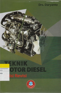 Image of TEKNIK MOTOR DIESEL : EDISI REVISI