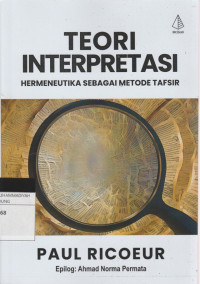 Image of TEORI INTERPRETASI : HERMENEUTIKA SEBAGAI METODE TAFSIR