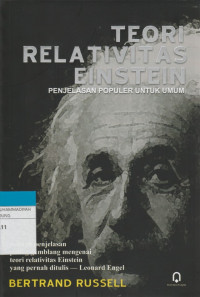 Image of TEORI RELATIVITAS EINSTEIN : PENJELASAN POPULER UNTUK UMUM