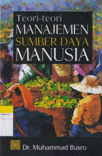 Image of Teori-teori MANAJEMEN SUMBER DAYA MANUSIA