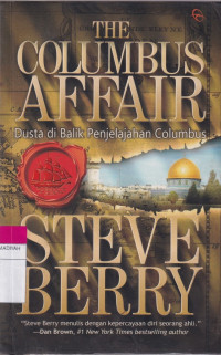 Image of THE COLUMBUS AFFAIR : Dusta di Balik Penjelajahan Columbus