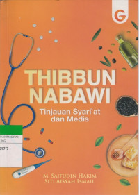 Image of THIBBUN NABAWI : Tinjauan Syari'at dan Medis